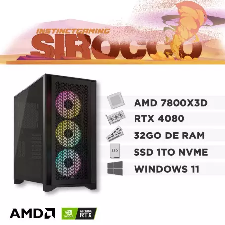 PC Gamer SIROCCO R7-7800X3D 32Go 1To RTX 4080 16Go W11 Couleur Noir