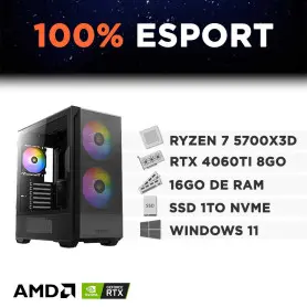 PC Gamer 100% eSport Ryzen 7 5700X3D 16Go 1To RTX 4060 Ti 8Go W11