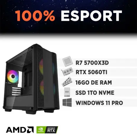 PC Gamer 100% eSport Ryzen 7 5700X3D 16Go 1To RTX 5060 Ti 8Go W11P