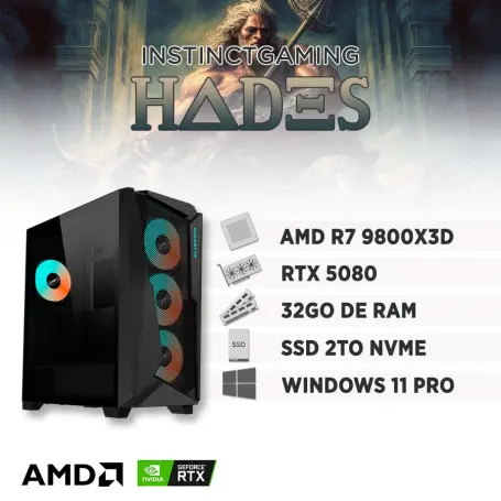 PC Gamer HADES R7 9800X3D 32Go 2To RTX 5080 16Go Windows 11 Pro