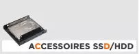 Achat accessoires pour Disque Dur & Disque SSD pas cher