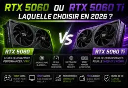 RTX 5060 ou RTX 5060 Ti : laquelle choisir pour son PC Gamer ?
