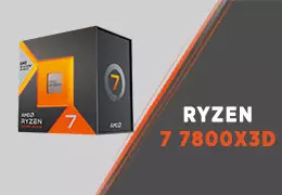 Le Ryzen 7 7800X3D le meilleur processeur Gaming en 2023 ?